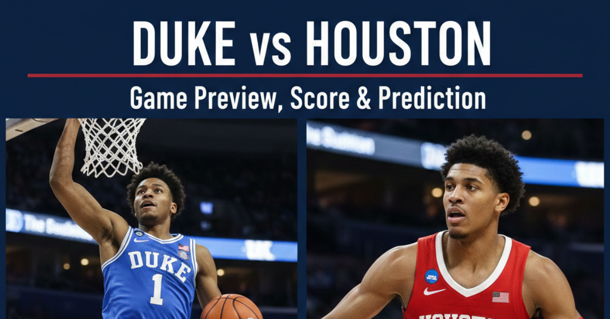 Duke vs Houston: Game Preview, Score & Prediction